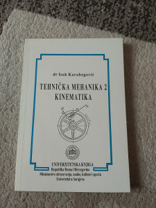 dr.Isak Karabegović"TEHNIČKA MEHANIKA 2-KINEMATIKA"