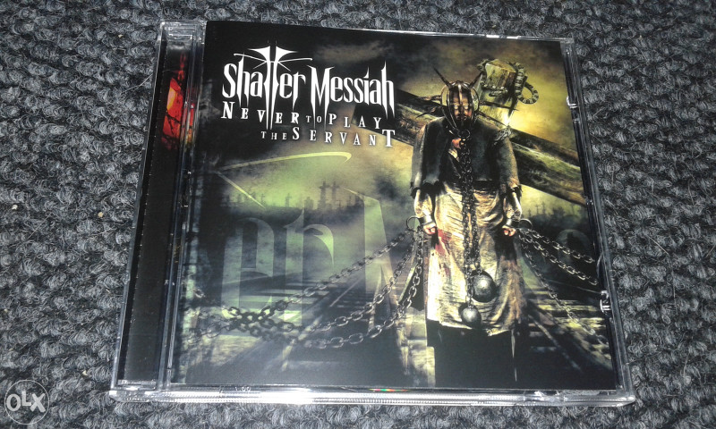 Shatter Messiah ‎– Never To Play The Servant