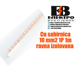 Cu sabirnica 10 mm2 1P 1m ravna izolovana