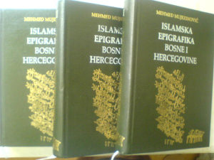 Knjige Mehmed Mujezinović: Islamska epigrafika BiH 1-3