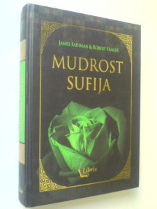 Mudrost Sufija - James Fadiman, Robert Frager