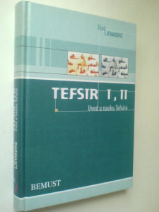 Zijad Ljevaković / TEFSIR I-II