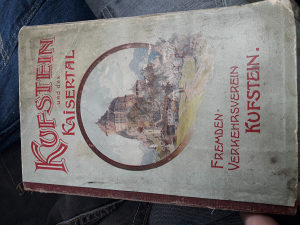 Kufstein und das kaisertal  1904