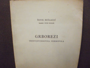 Grborezi - srednjovjekovna nekropola - Šefik Bešlagić