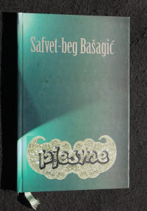 Pjesme - Safet beg Bašagić