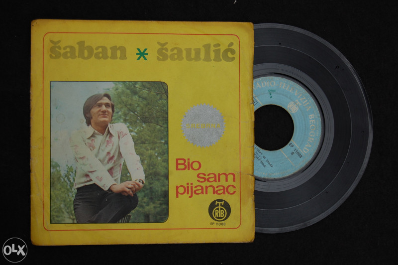 Šaban Šaulić / Bio sam pijanac (Singlica)