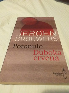 Knjiga Potonulo Duboko crvena - Jeroen Brouwers