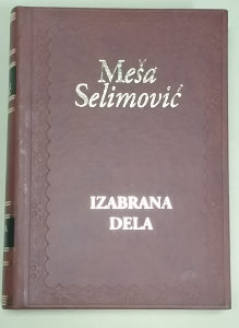 Izabrana dela Meša Selimović