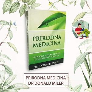 KNJIGA: ''PRIRODNA MEDICINA'' / Dr Donald Miler
