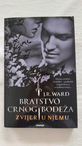 J.R.Ward - Bratstvo crnog bodeza / Zvijer u njemu
