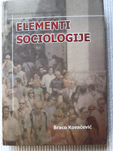 Elementi sociologije - Braco Kovačević