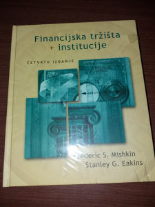 Mishkin,Eakins-Financijska tržišta+ institucije