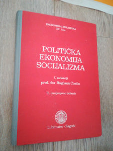 Politicka ekonomija socijalizma - Bogdan Cosic