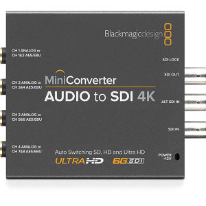 Blackmagic Design Audio to SDI 4K