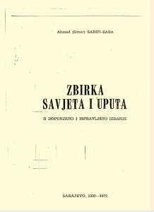 Knjiga " Zbirka savjeta i uputa " Ahmed - ZARIF BABA