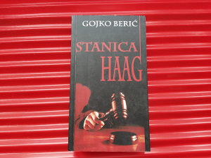 STANICA HAAG - Gojko Berić, skup eseja i kolumni