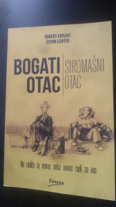 Rich Dad Poor Dad Bogati Otac Robert Kiyosaki