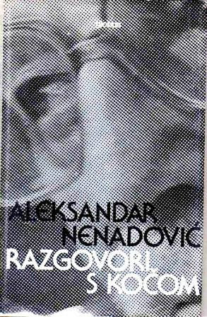 Razgovor s Kočom, Aleksandar Nenadović