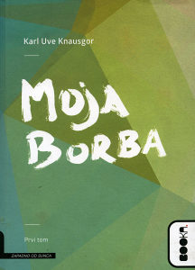 MOJA BORBA 1-6 (Karl Uve Knausgor)