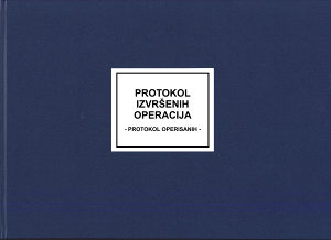 Protokol izvršenih operacija (protokol operisanih)