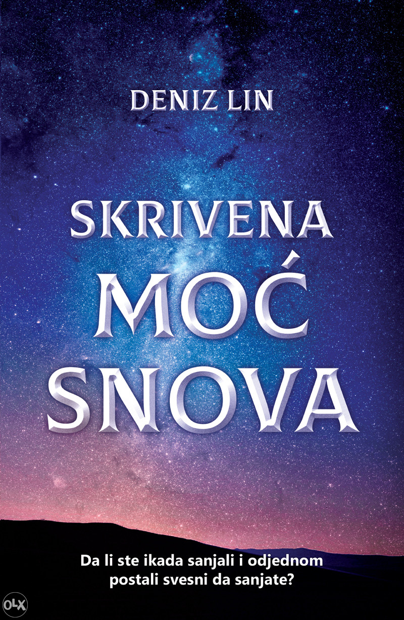 Skrivena moć snova DENIZ LIN - Literatura - Ostalo - Bijeljina - OLX.ba