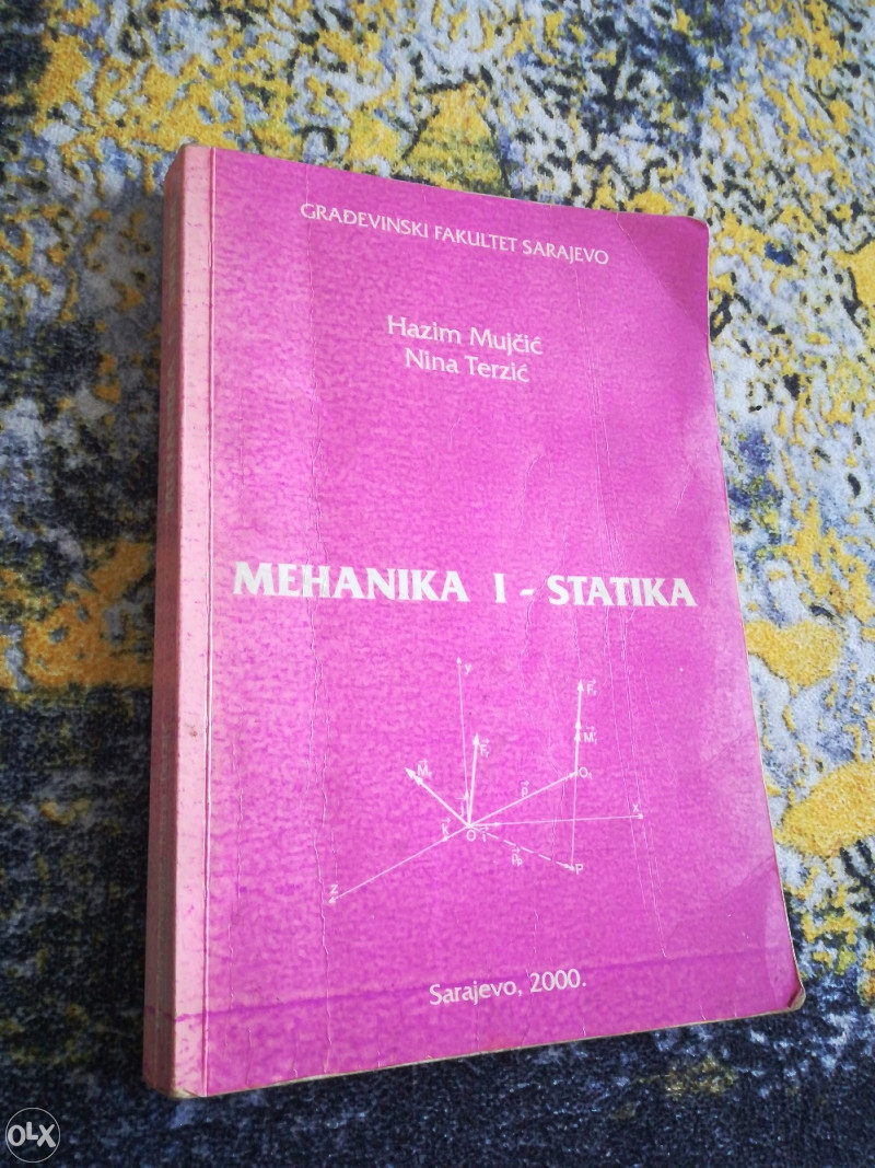 Mehanika 1 - Statika - Hazim Mujcic Nina Terzic