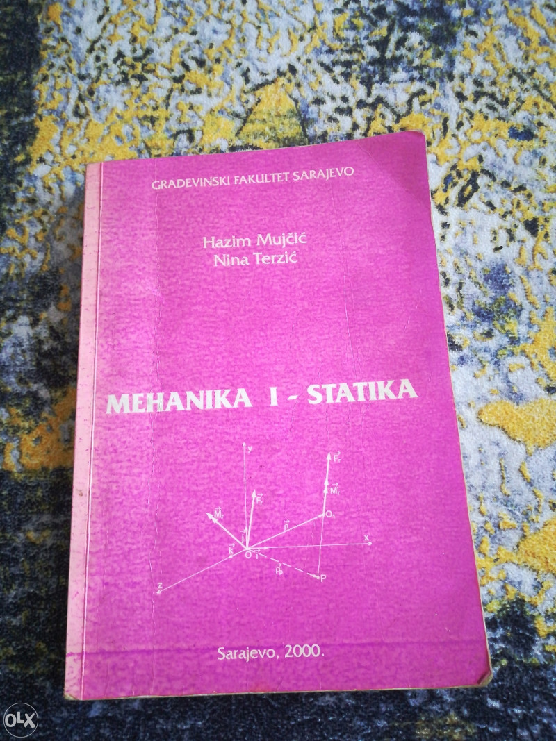Mehanika 1 - Statika - Hazim Mujcic Nina Terzic
