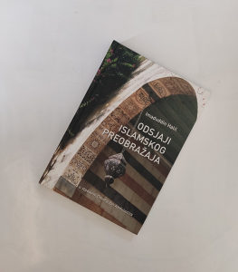 Odsjaji Islamskog preobražaja Imaduddin Halil