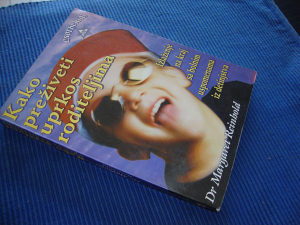 Kako preživeti uprkos roditeljima / Reinhold