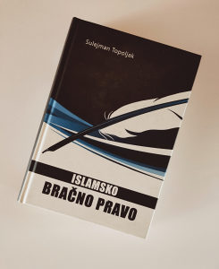 Islamsko bračno pravo / Sulejman Topoljak
