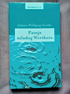 Johann Wolfgang Goethe - Patnje mladog Werthera