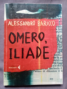 Alessandro Baricco - Omero, Iliade