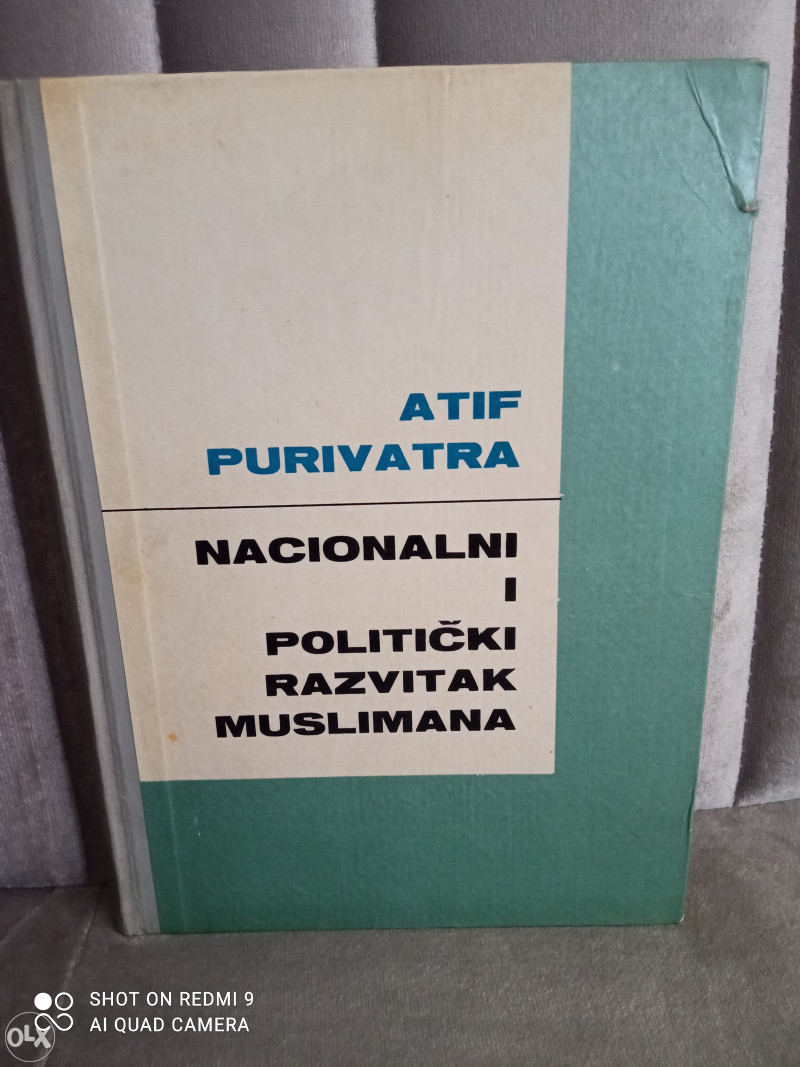 Nacionalni i politički razvitak Muslimana - Purivatra