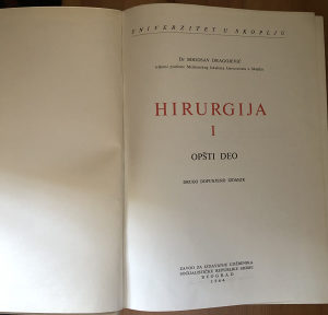 HIRURGIJA I, II. III Dr. Bogosav Dragojević