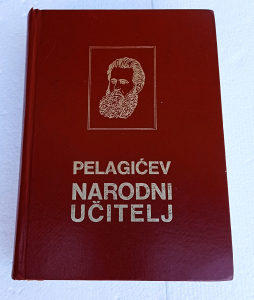 Pelagićev Narodni učitelj Vaso Pelagić knjiga 1974