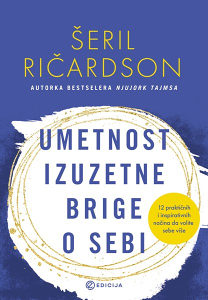 Seril Ricardson UMETNOST IZUZETNE BRIGE O SEBI