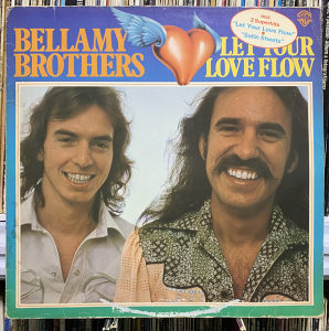 LP Bellamy Brothers - Let Your Love Flow