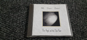 My Dyig Bride-The Angel And The Dark River