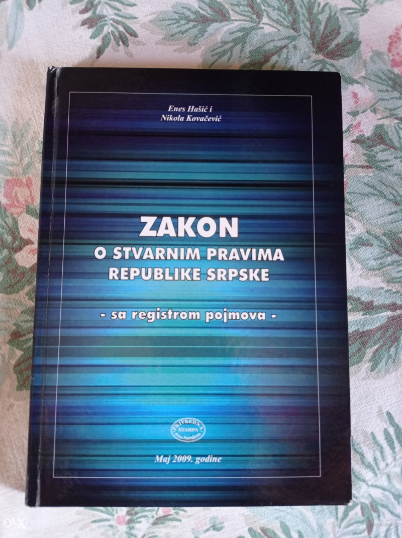 ZAKON O STVARNIM PRAVIMA REPUBLIKE SRPSKE