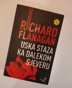 Uska staza ka dalekom sjeveru-Richard Flanagan