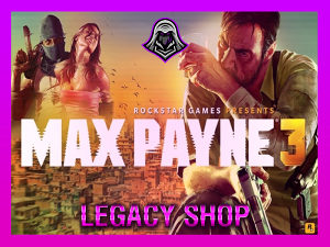 Max Payne 1 2 3 Steam PC