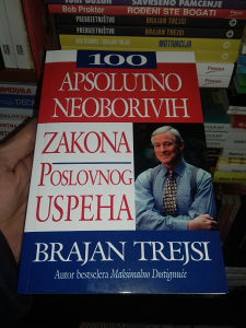 100 apsolutno neoborivih zakona Brajan Trejsi